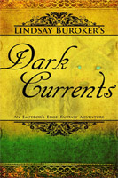 Dark Currents, by Lindsay Buroker (Flinch-Free Fantasy)