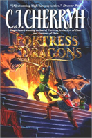 Fortress of Dragons, by C.J. Cherryh (Flinch-Free Fantasy)