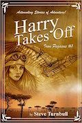 Harry Takes Off, by Steve Turnbull (Flinch-Free Fantasy)