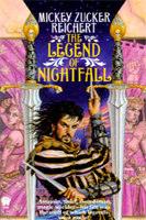 The Legend of Nightfall, by Mickey Zucker Reichert (Flinch-Free Fantasy)