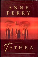 Tathea, by Anne Perry (Flinch-Free Fantasy)